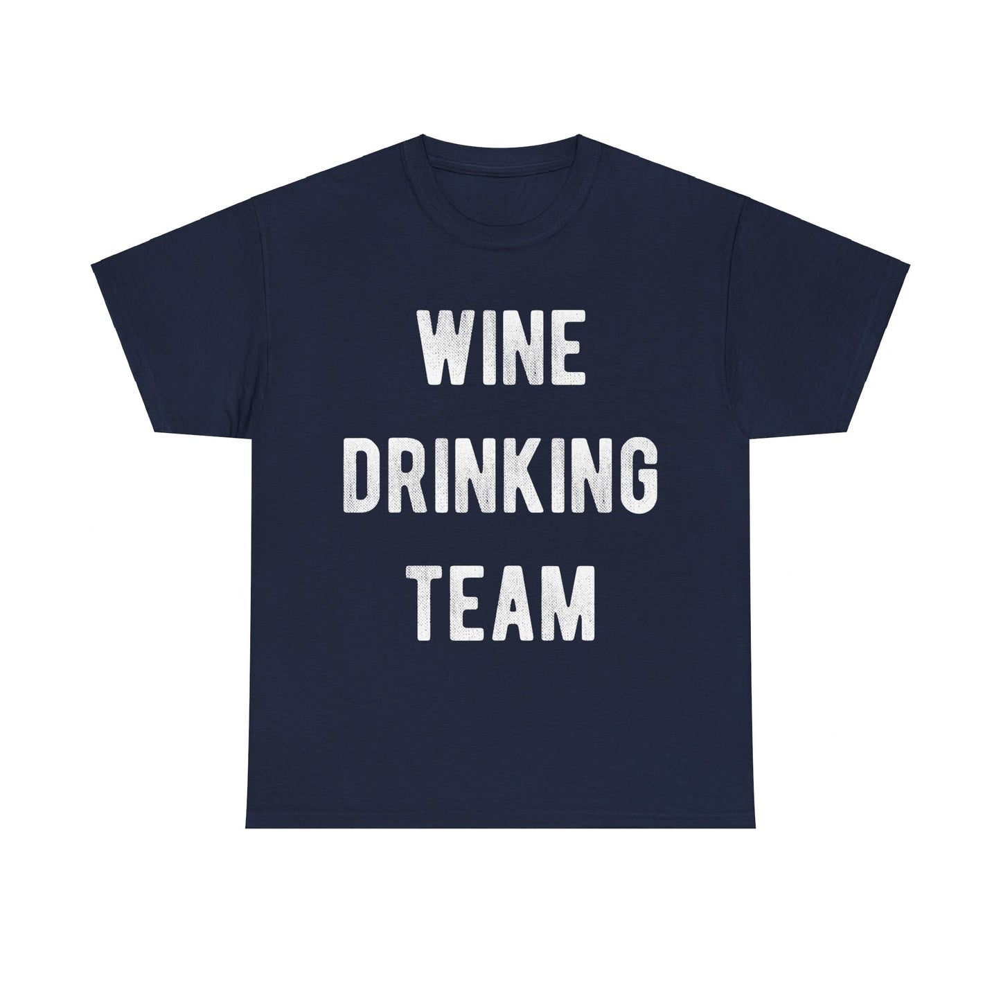 Wine Drinking Team Unisex Graphic T-Shirt, Sizes S-5XL