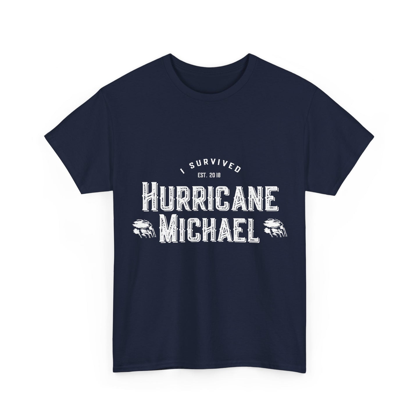 I Survived Hurricane Michael 2018 Unisex Graphic T-Shirt, Sizes S-5XL