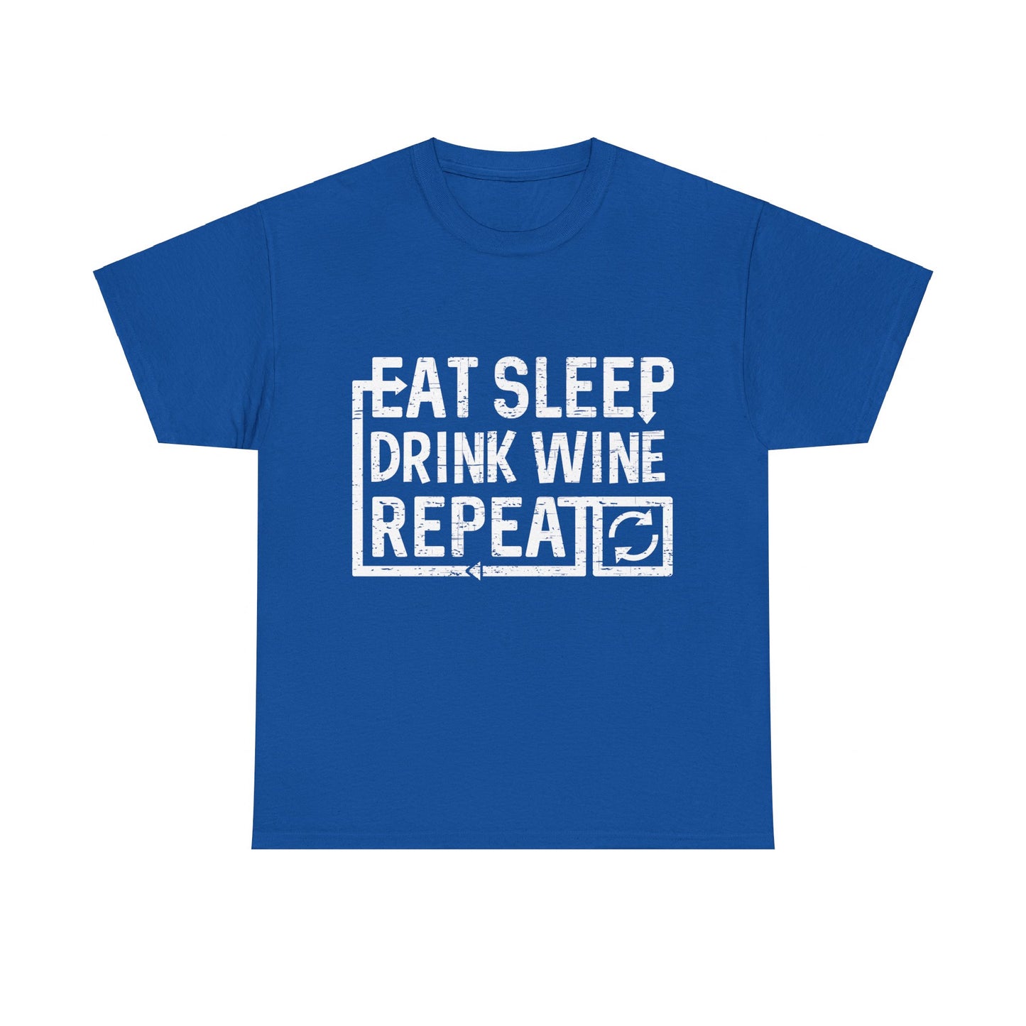 Eat Sleep Drink Wine Unisex Graphic T-Shirt, Sizes S-5XL