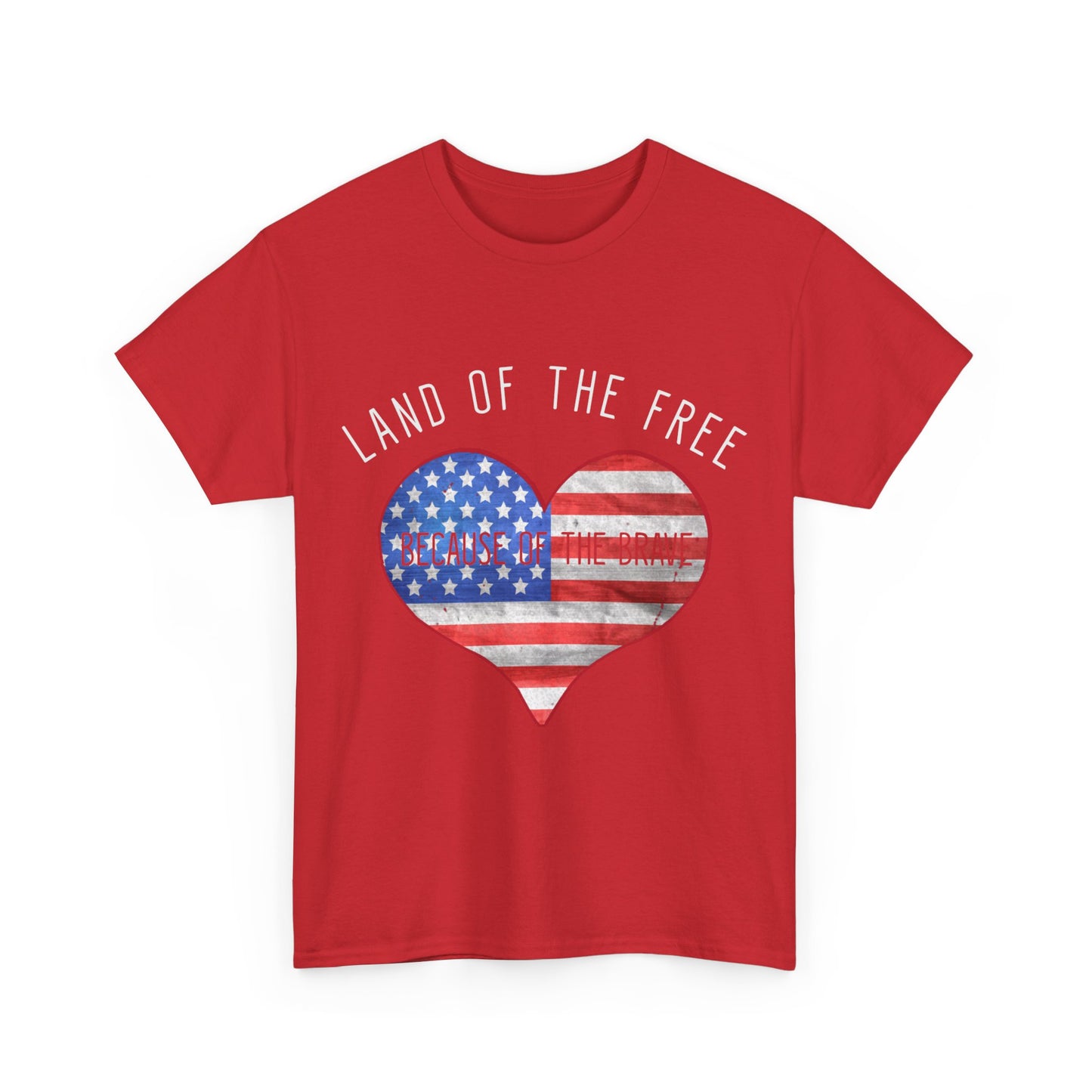 Land Of The Free Because Of The Brave 4th of July Unisex Graphic T-Shirt, Sizes S-5XL