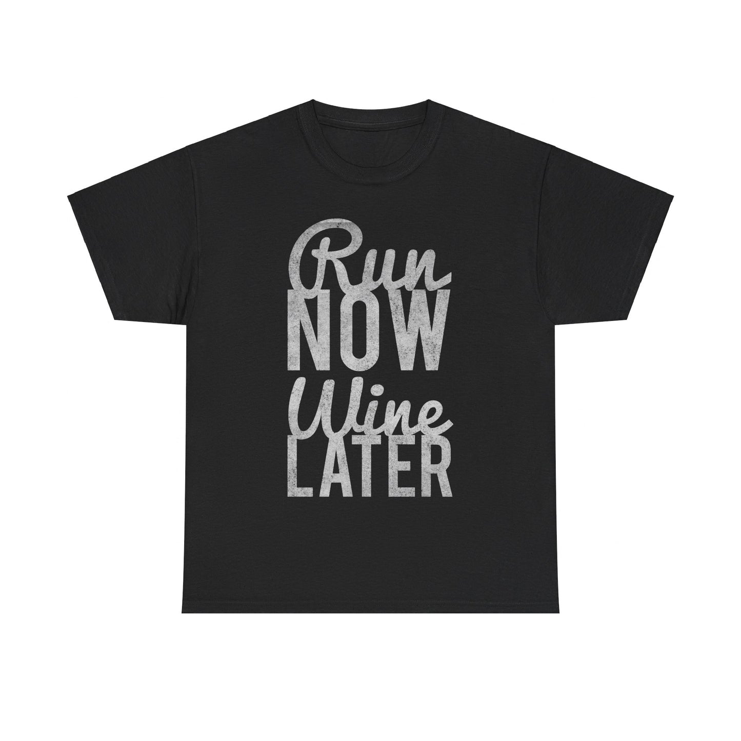 Run Now Run Wine Later Unisex Graphic T-Shirt, Sizes S-5XL