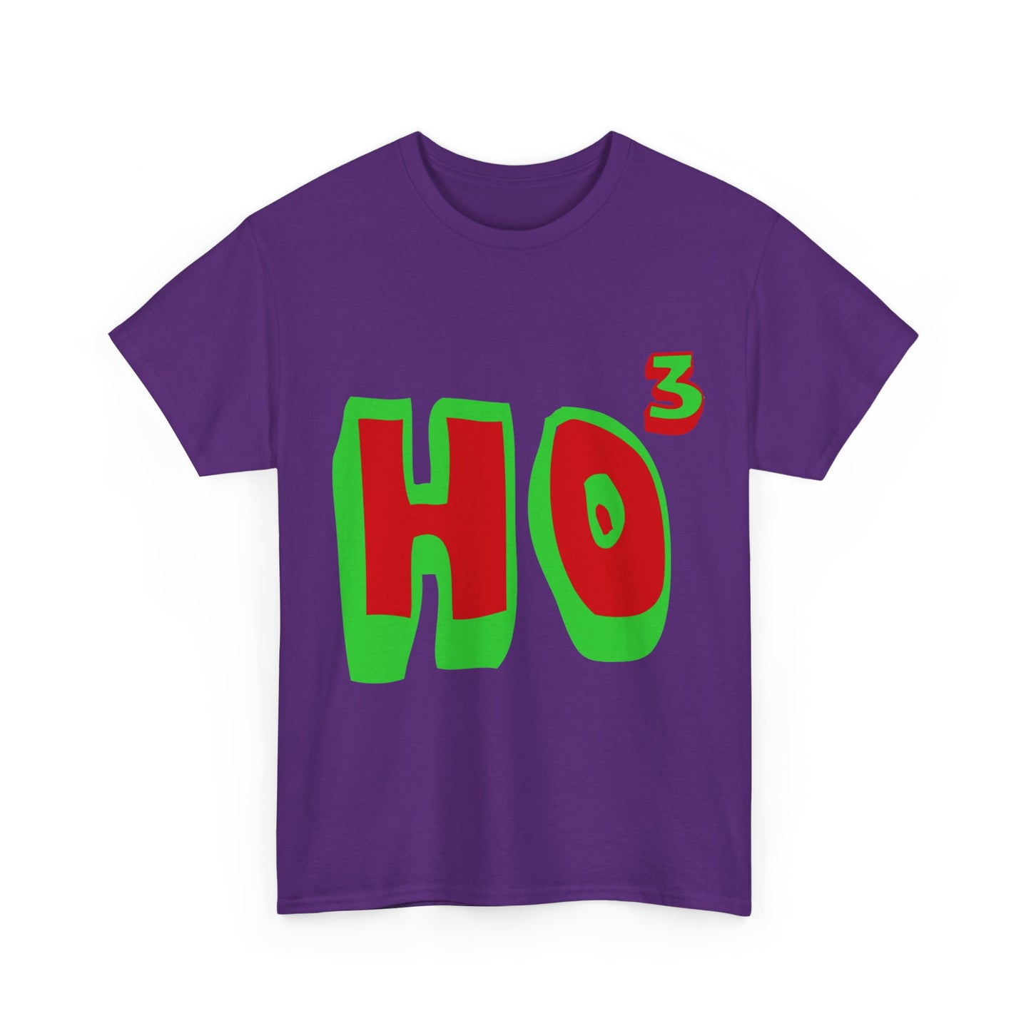 Ho Ho Ho Ho3 Unisex Graphic T-Shirt, Sizes S-5XL