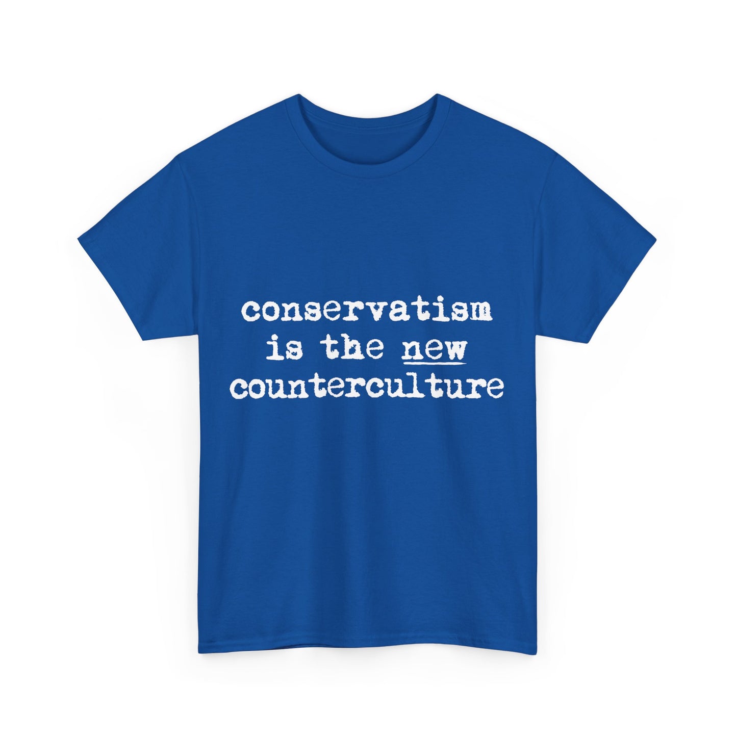 Conservatism Is The New Counterculture Unisex Graphic T-Shirt, Sizes S-5XL