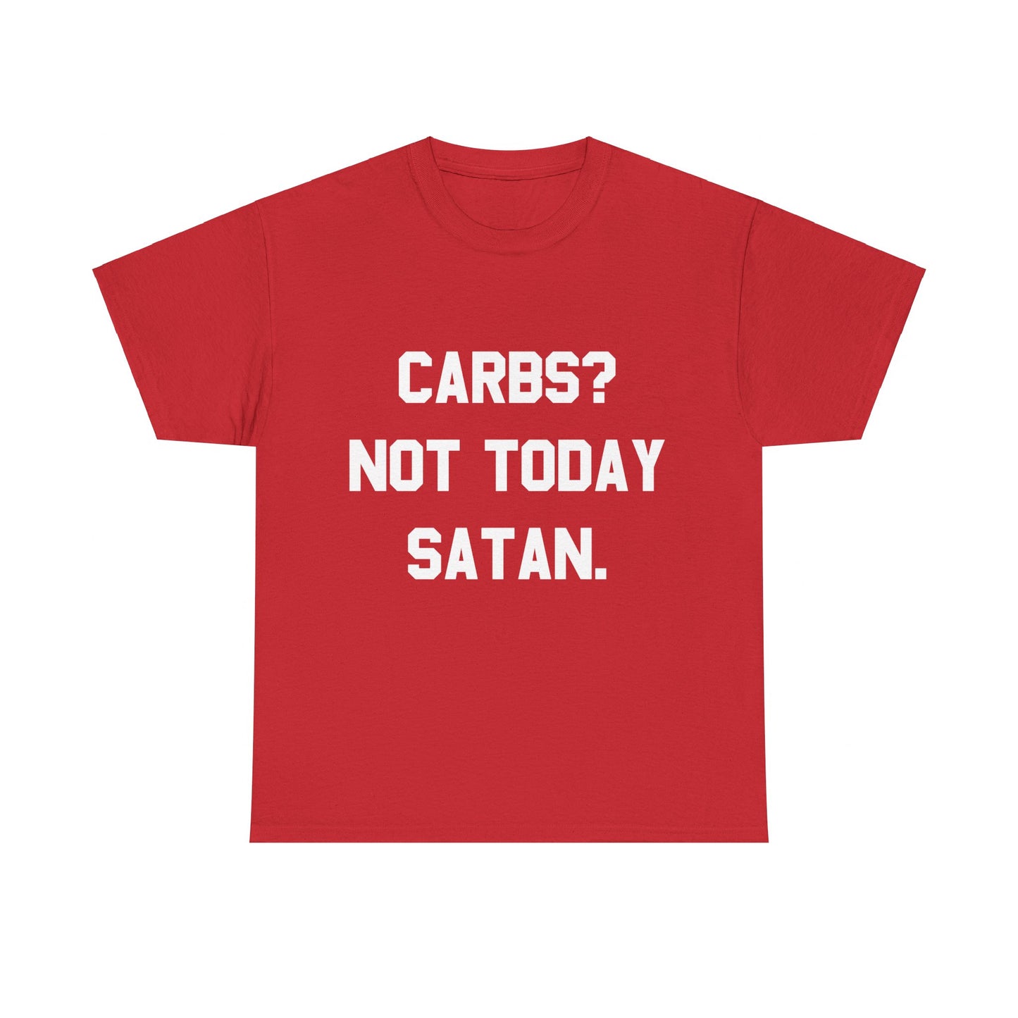 Carbs Not Today Satan Unisex Graphic T-Shirt, Sizes S-5XL