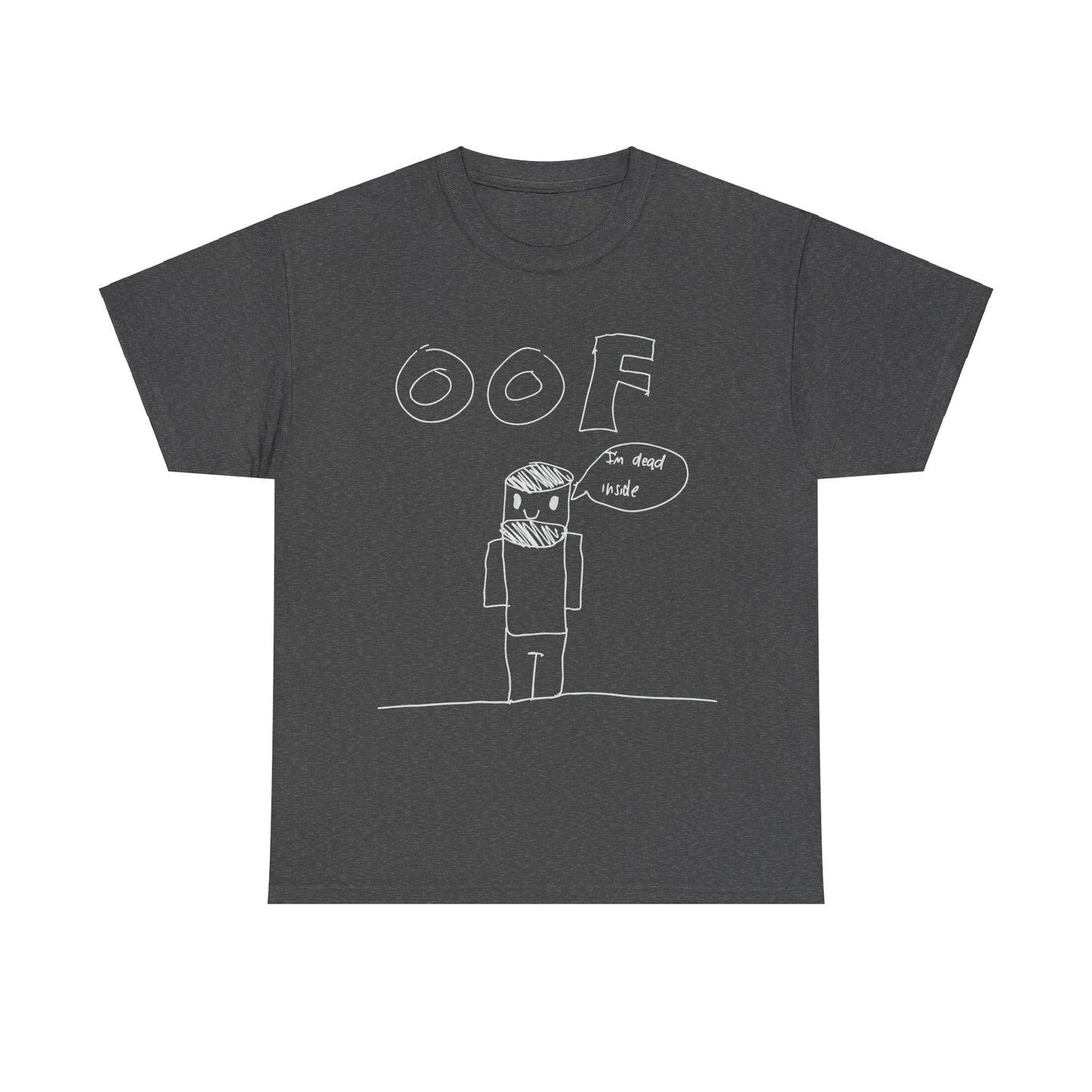 Oof I'm Dead Inside Meme Unisex Graphic T-Shirt, Sizes S-5XL