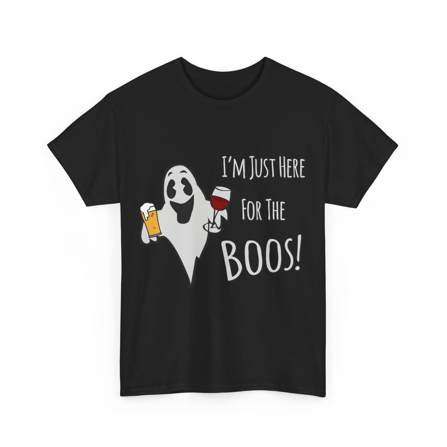 I'm Just Here For the Boos Beer and Wine Unisex Graphic T-Shirt, Sizes S-5XL