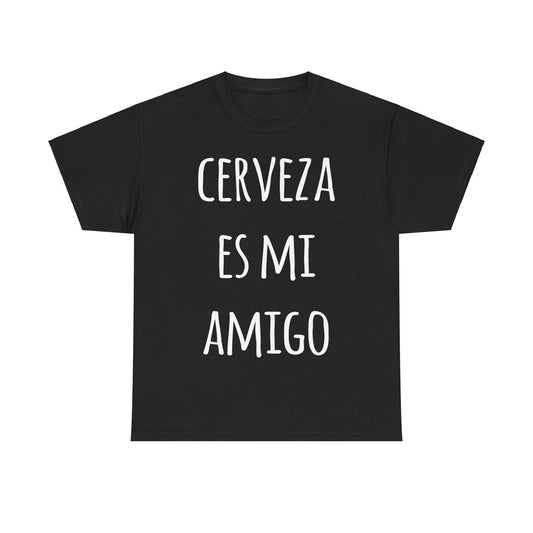 Cerveza Es Mi Amigo Unisex Graphic T-Shirt, Sizes S-5XL