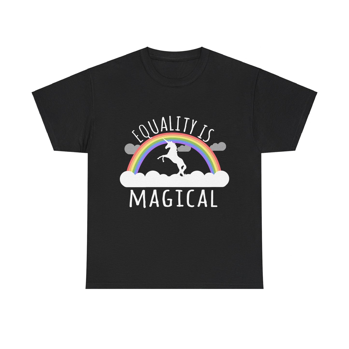 Equality Is Magical Unisex Graphic T-Shirt, Sizes S-5XL