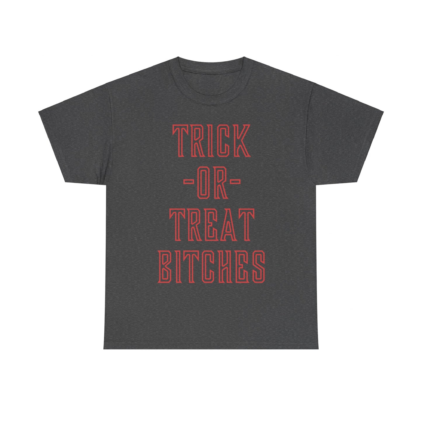 Trick or Treat Bitches T Shirt Unisex Graphic T-Shirt, Sizes S-5XL