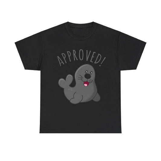 Approved Seal Of Approval Unisex Graphic T-Shirt, Sizes S-5XL