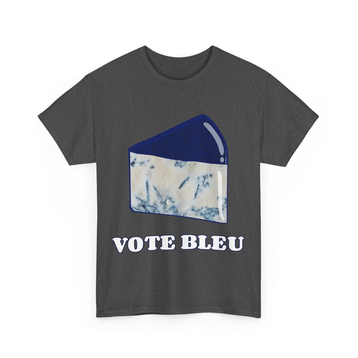 Vote Blue Bleu Cheese Unisex Graphic T-Shirt, Sizes S-5XL