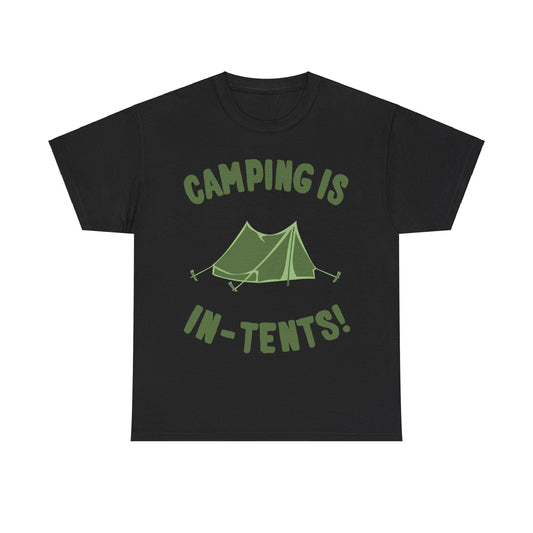 Camping Is In-Tents Unisex Graphic T-Shirt, Sizes S-5XL