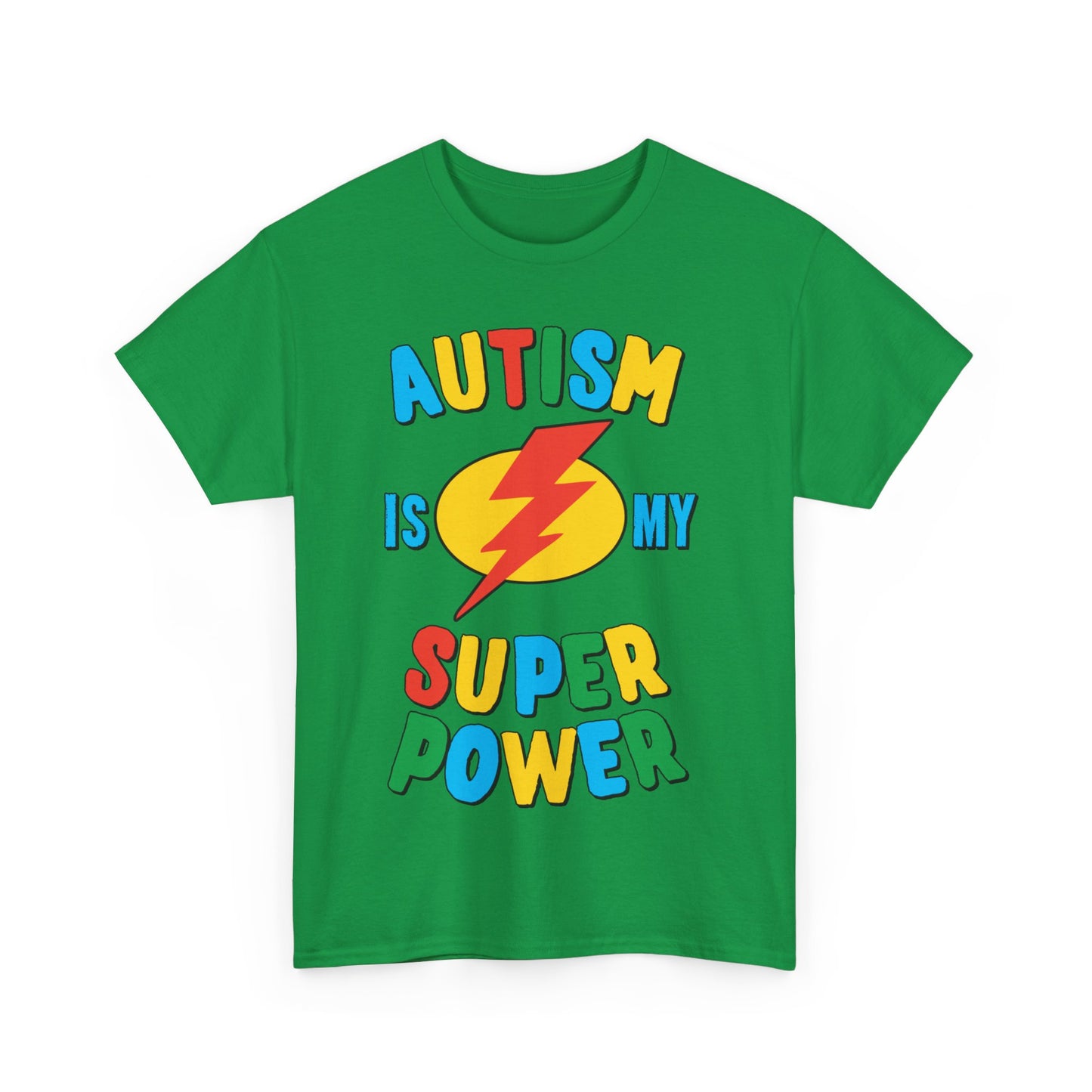 Autism Is My Super Power Multi Unisex Graphic T-Shirt, Sizes S-5XL