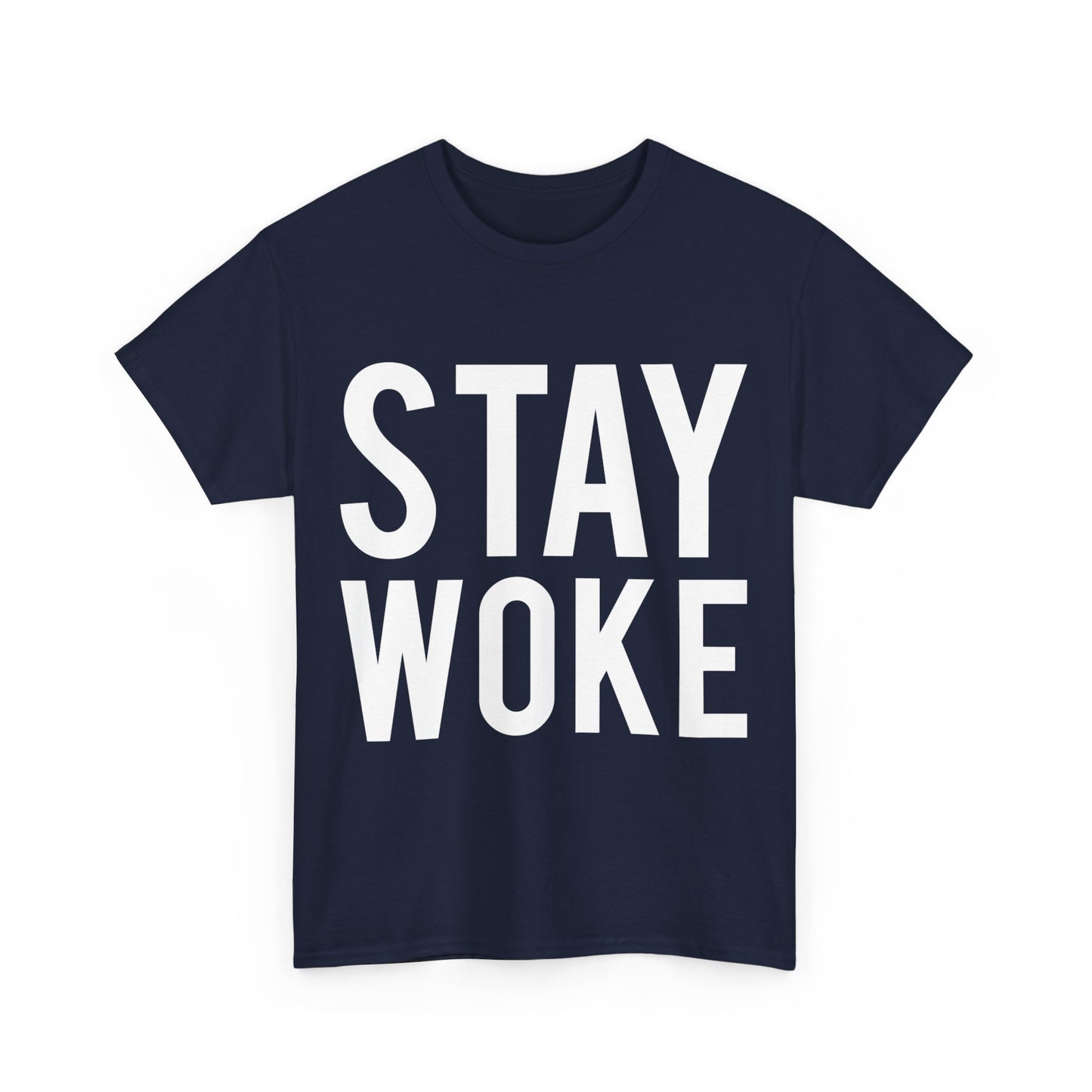 Stay Woke Anti-Trump Unisex Graphic T-Shirt, Sizes S-5XL