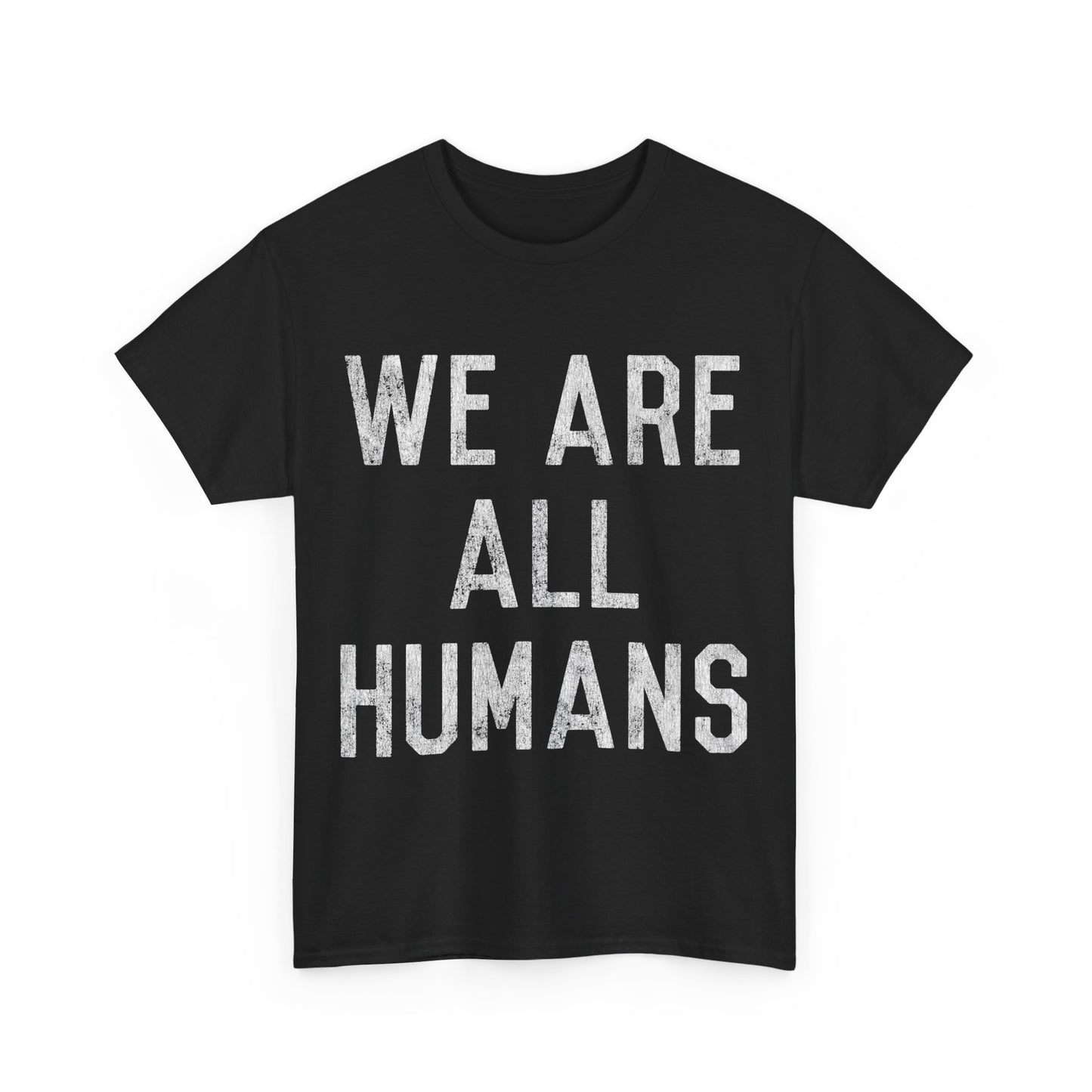 Retro We Are All Humans Unisex Graphic T-Shirt, Sizes S-5XL