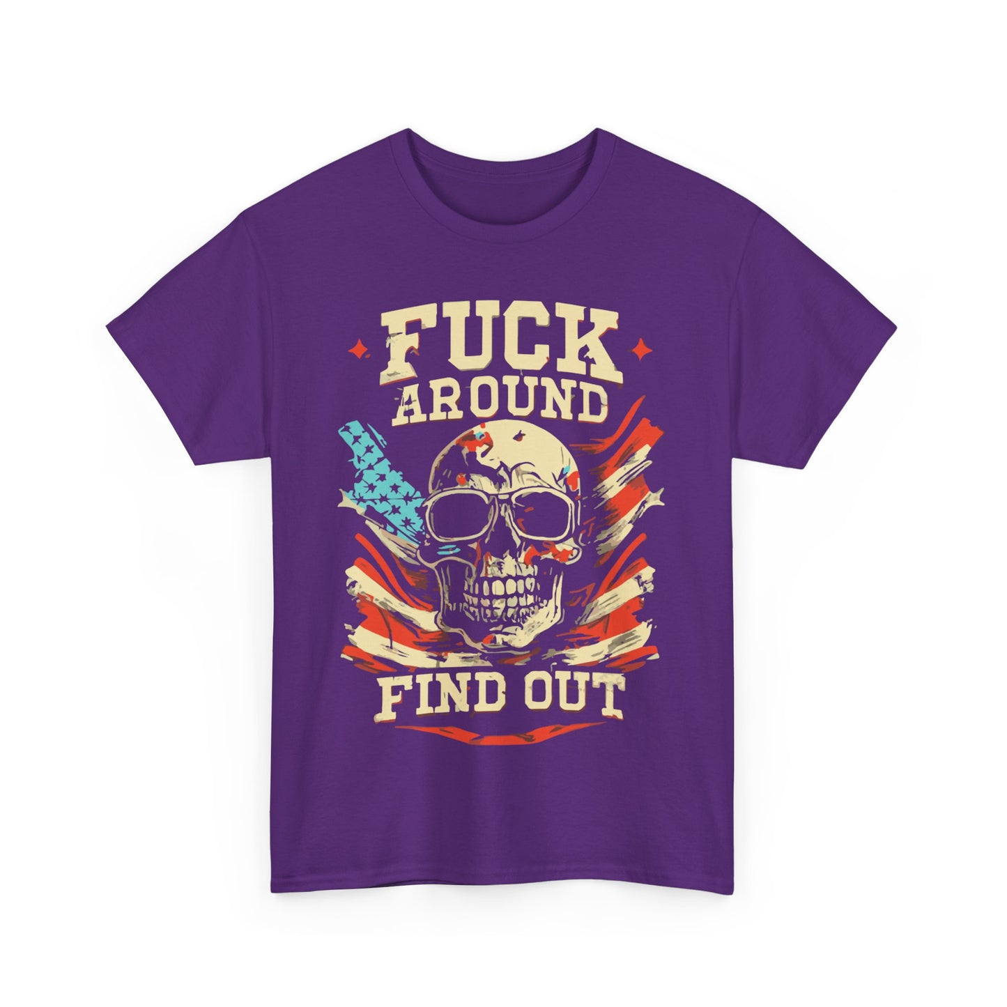 Fuck Around and Find Out Unisex Graphic T-Shirt, Sizes S-5XL