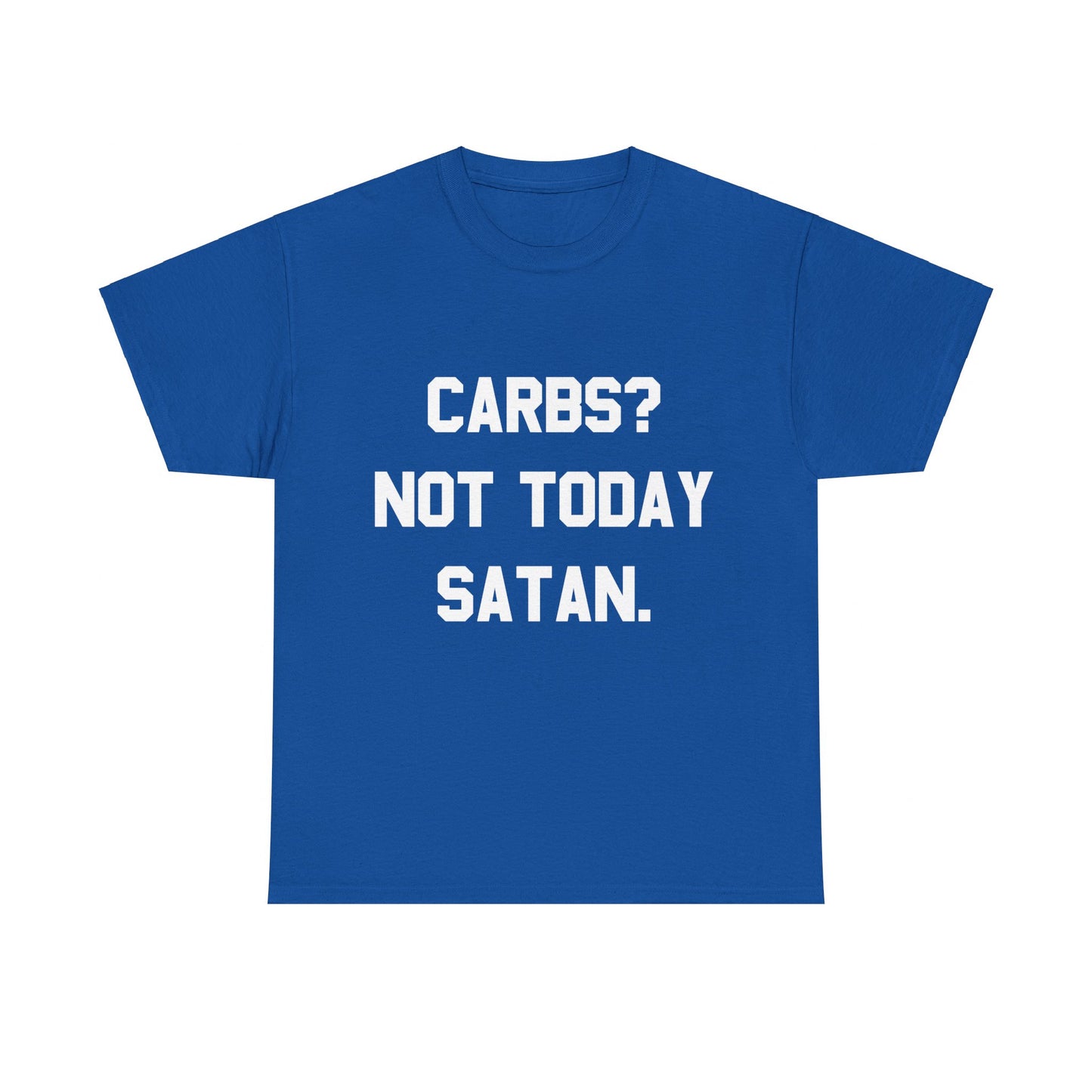 Carbs Not Today Satan Unisex Graphic T-Shirt, Sizes S-5XL