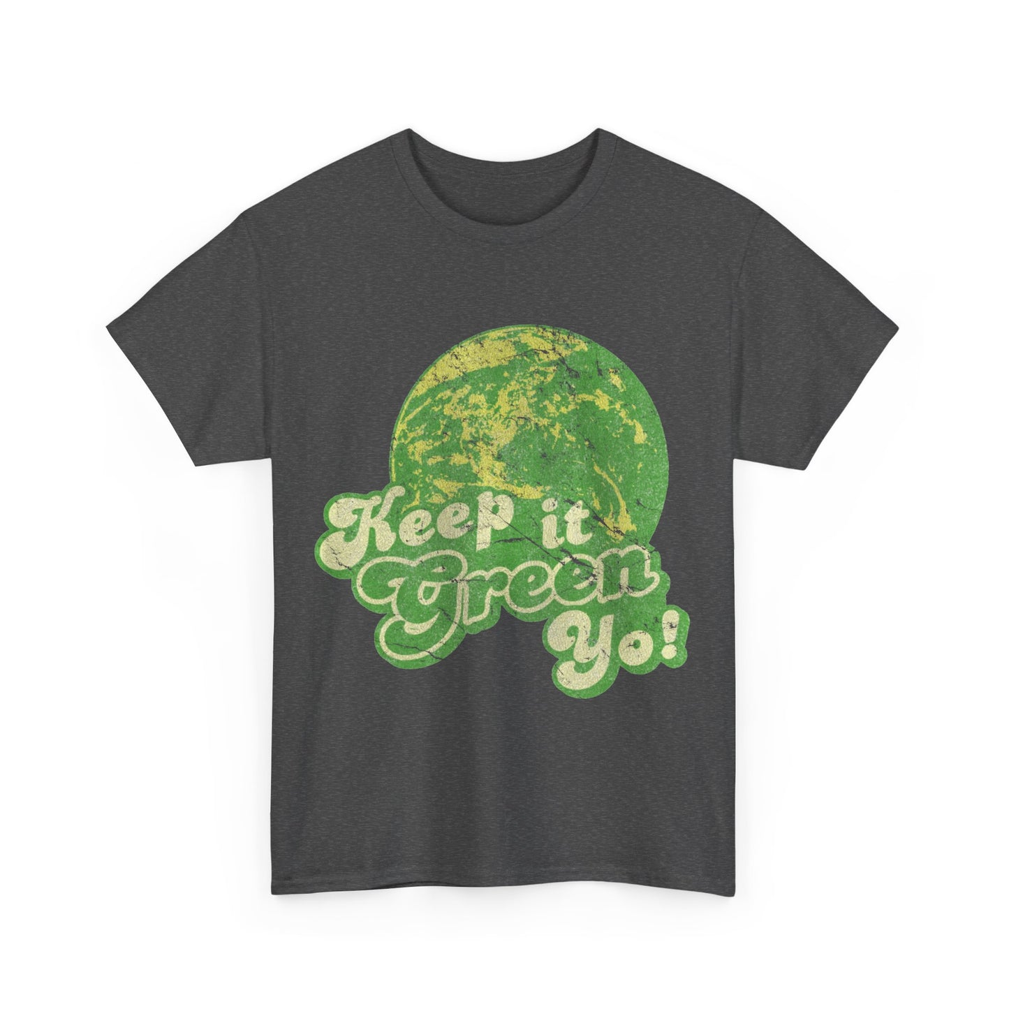 Keep It Green Yo Earth Day Unisex Graphic T-Shirt, Sizes S-5XL