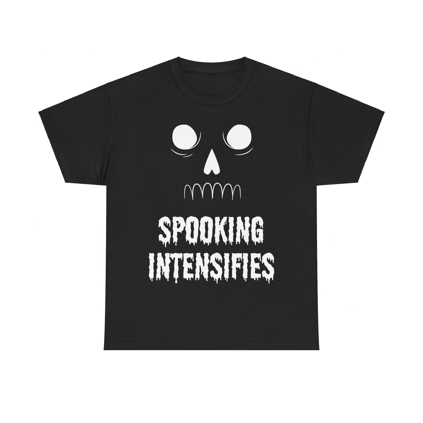 Spooking Intensifies Unisex Graphic T-Shirt, Sizes S-5XL