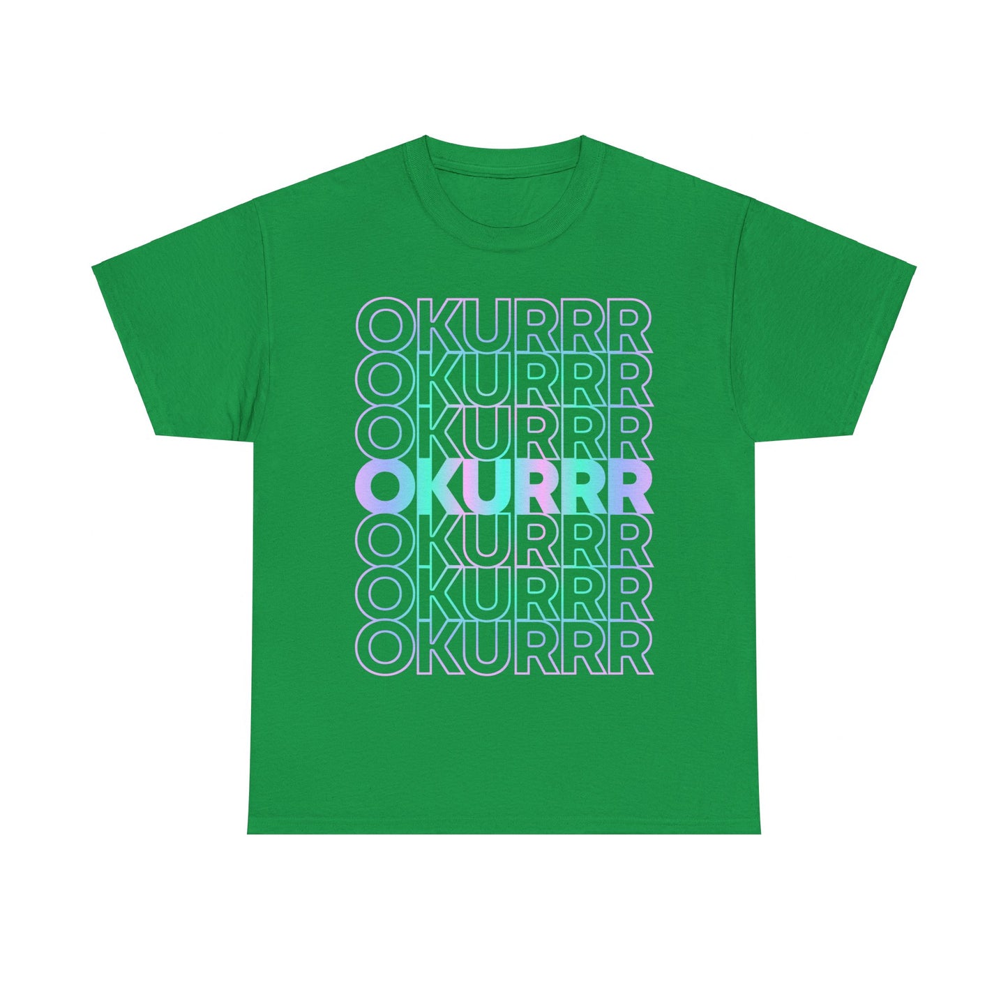 Okurrr Unisex Graphic T-Shirt, Sizes S-5XL