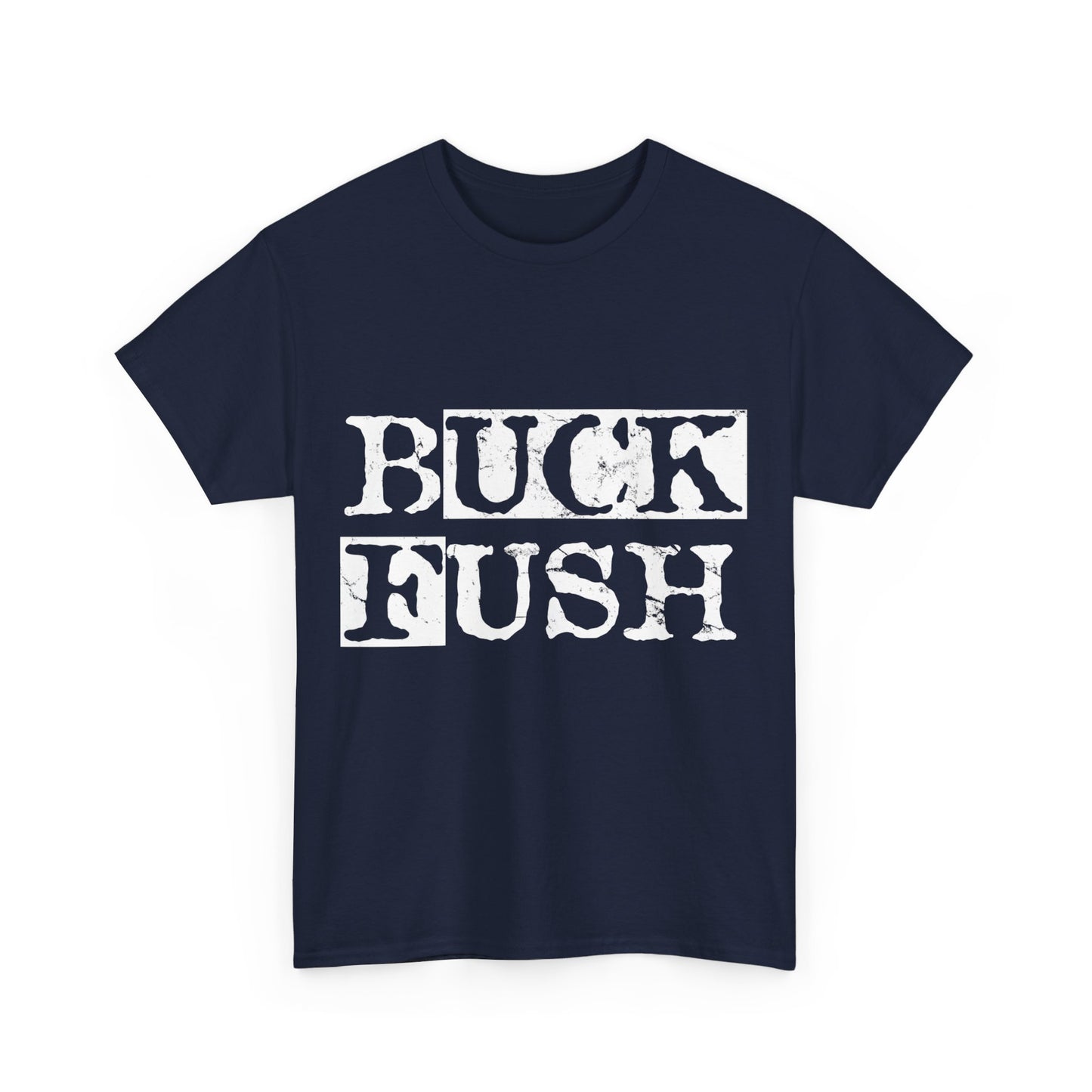 Buck Fush Unisex Graphic T-Shirt, Sizes S-5XL