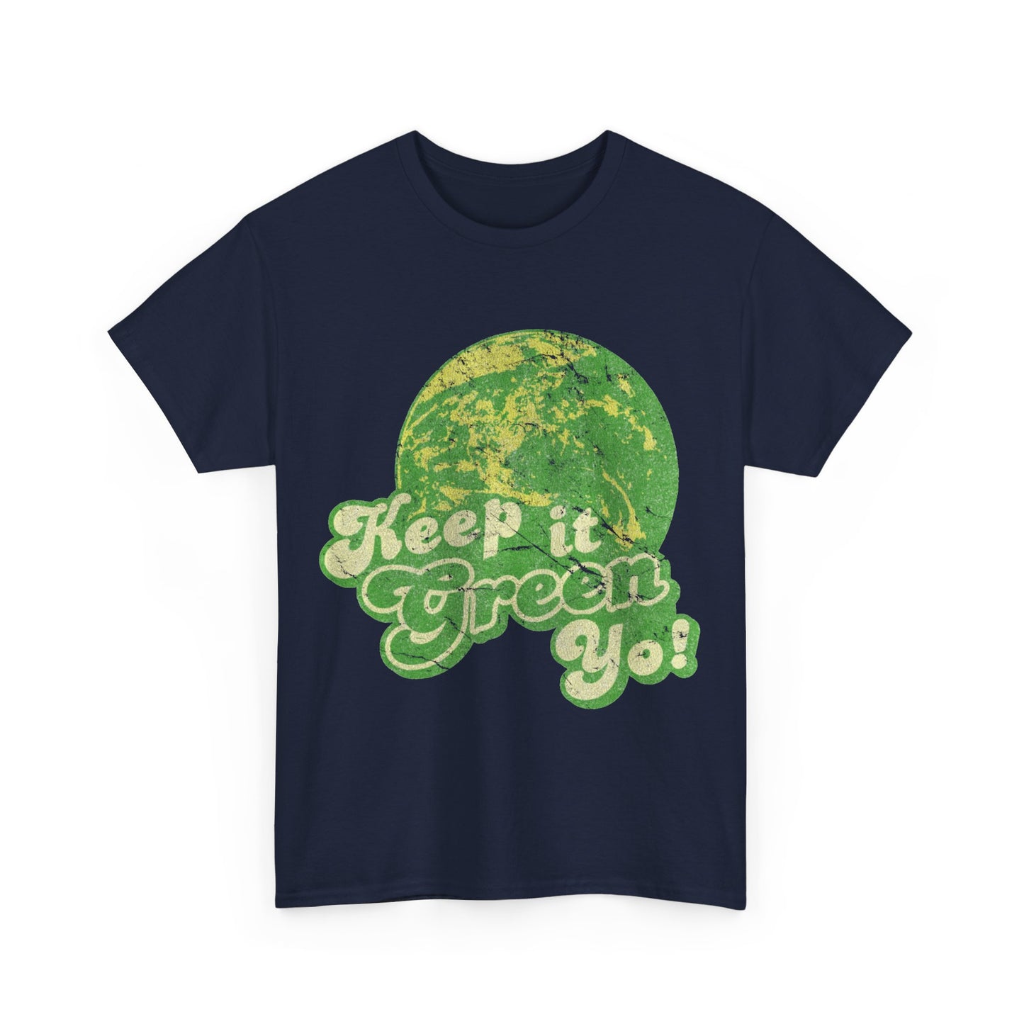 Keep It Green Yo Earth Day Unisex Graphic T-Shirt, Sizes S-5XL