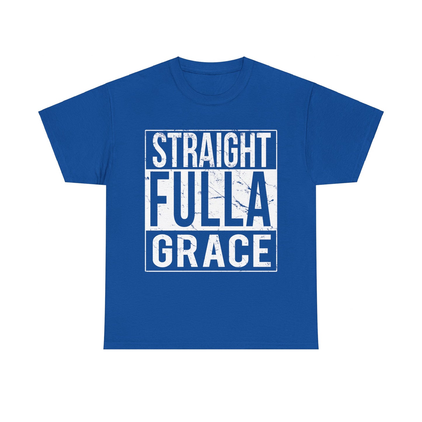 Straight Fulla Grace Unisex Graphic T-Shirt, Sizes S-5XL