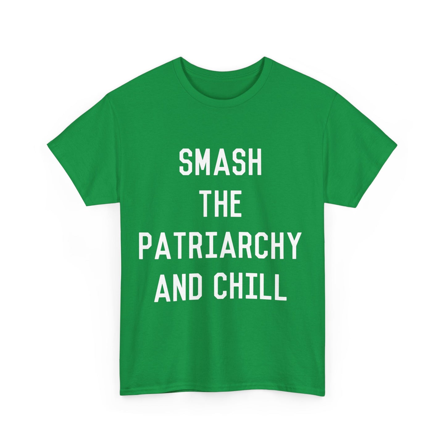 Smash the Patriarchy and Chill Feminist Unisex Graphic T-Shirt, Sizes S-5XL