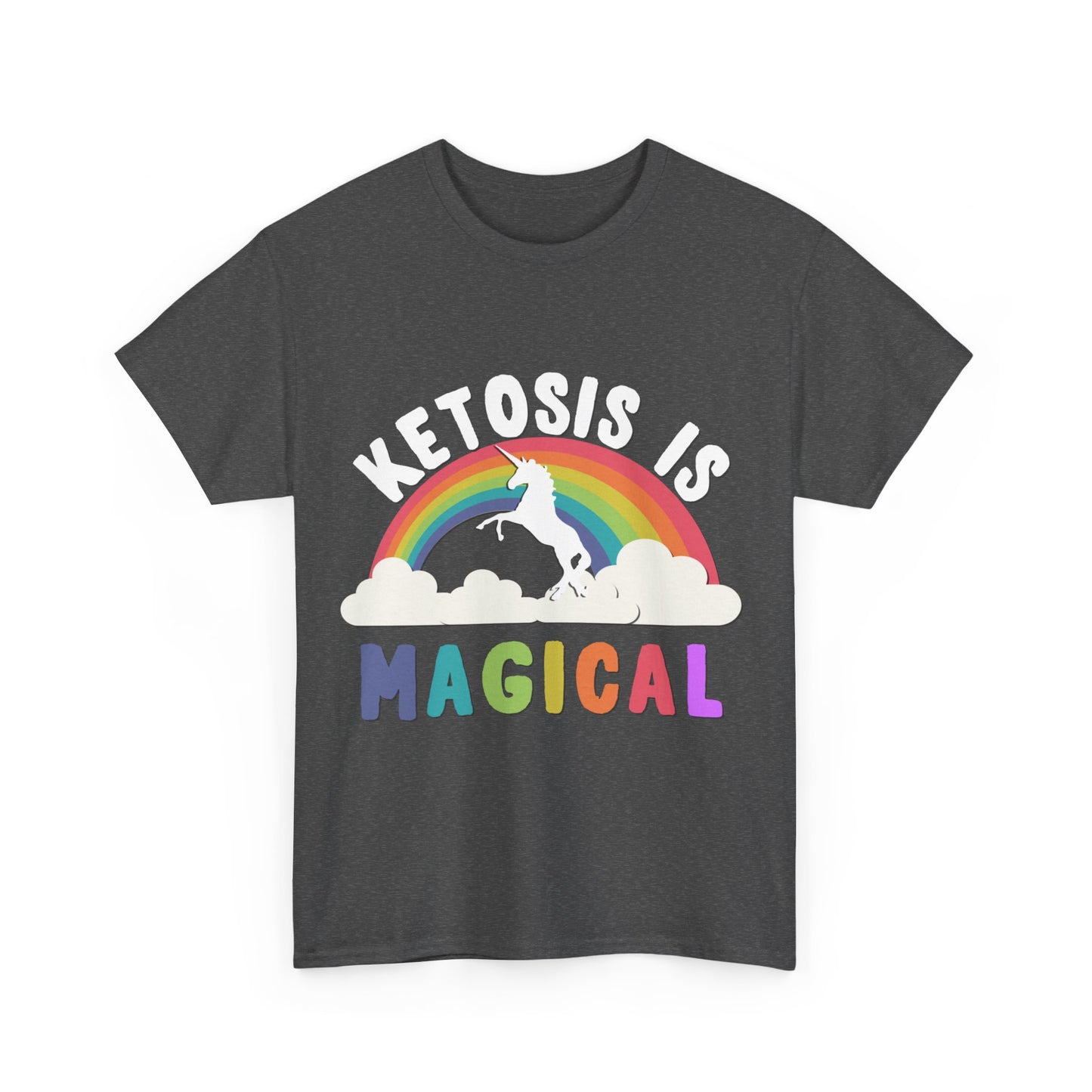 Ketosis Is Magical Unisex Graphic T-Shirt, Sizes S-5XL