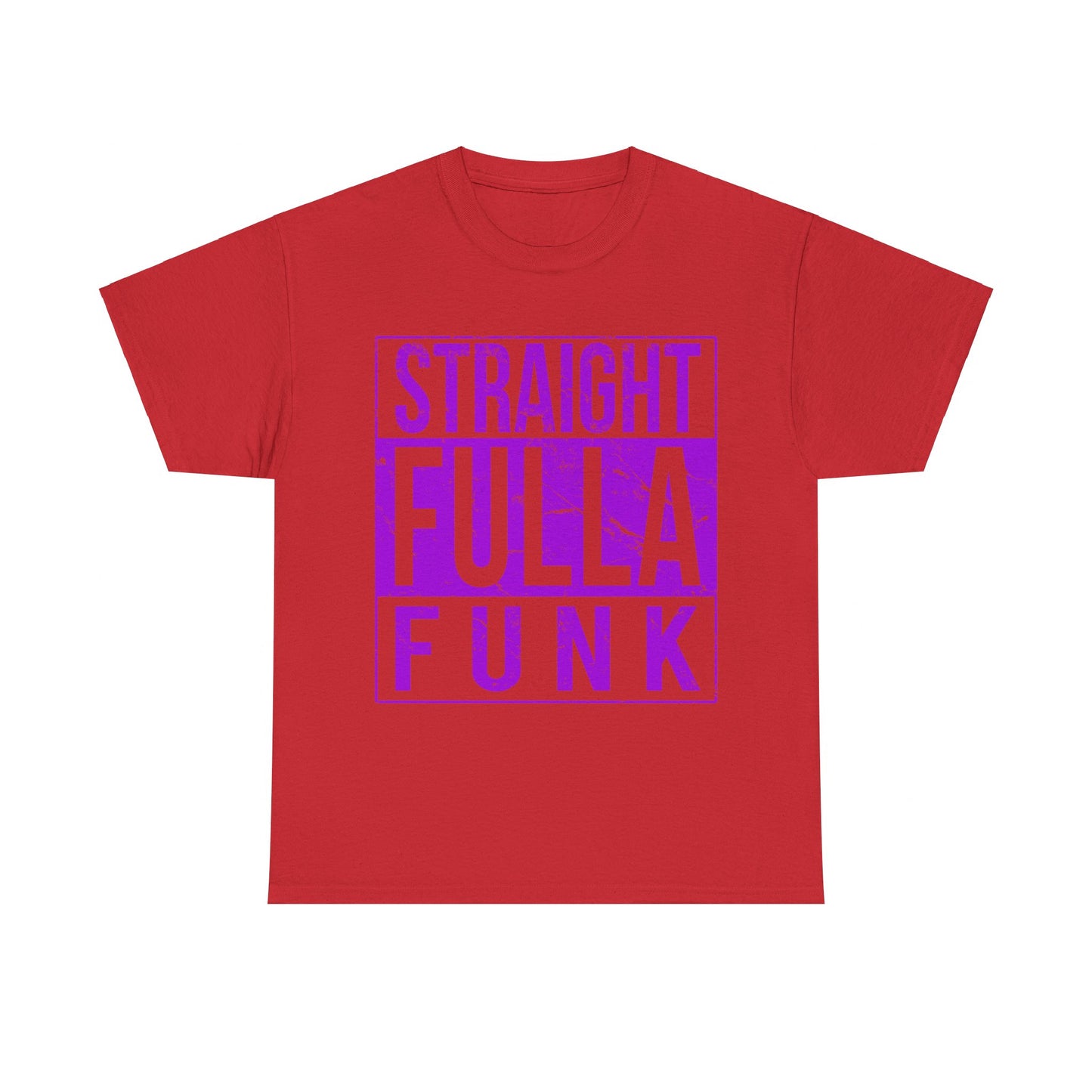 Straight Fulla Funk Unisex Graphic T-Shirt, Sizes S-5XL