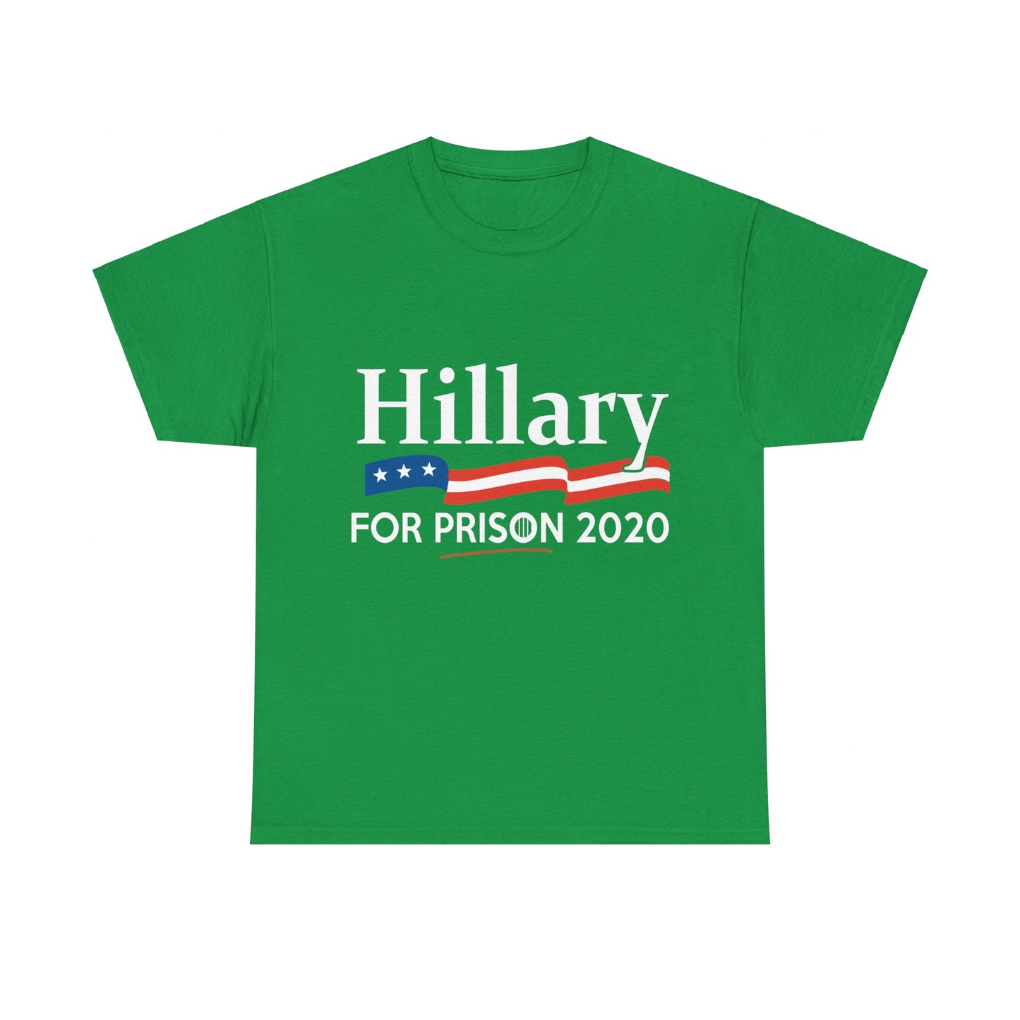 Hillary for Prison 2020 Unisex Graphic T-Shirt, Sizes S-5XL