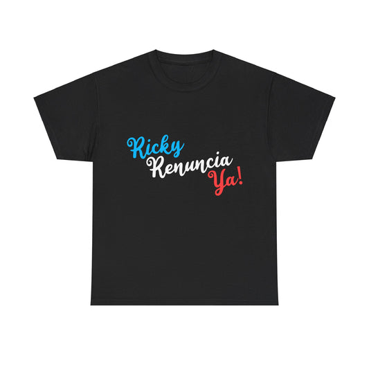 Ricky Renuncia Ya! Unisex Graphic T-Shirt, Sizes S-5XL