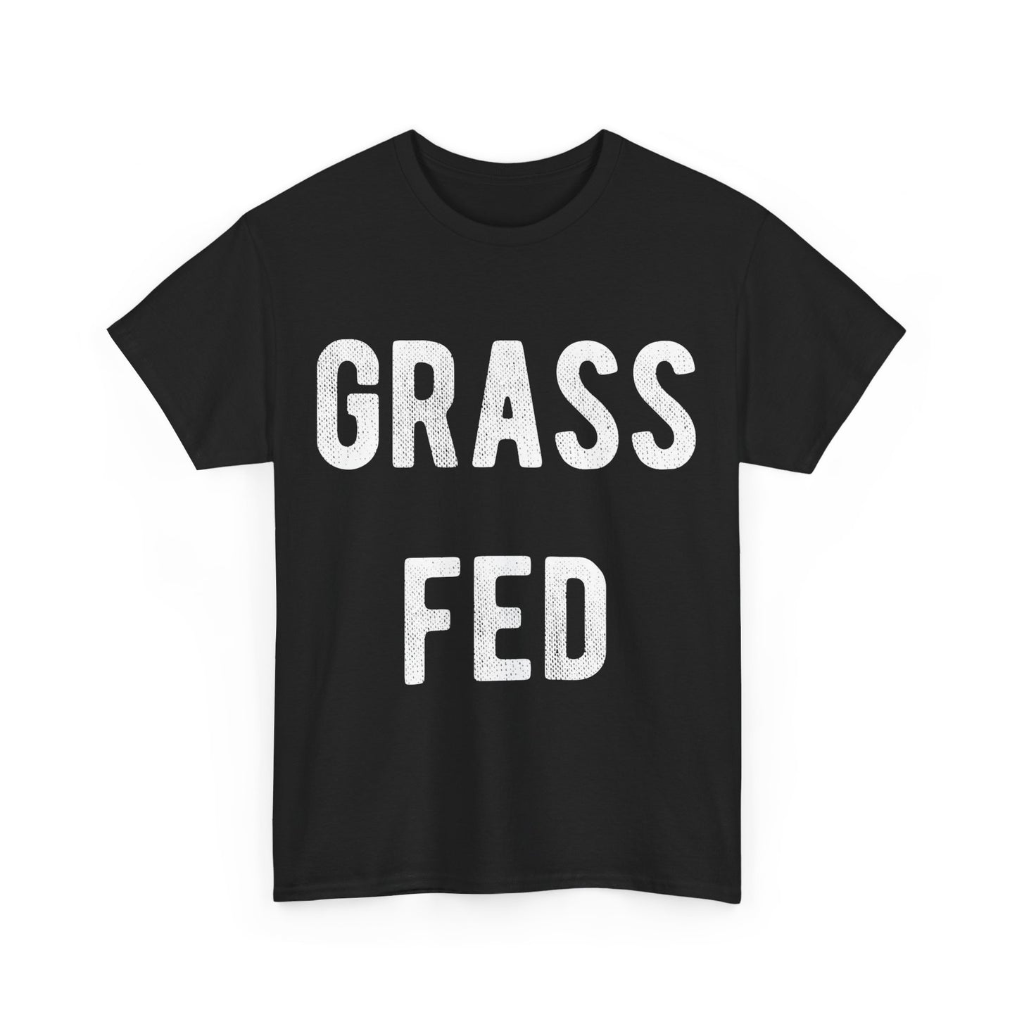 Grass Fed Unisex Graphic T-Shirt, Sizes S-5XL