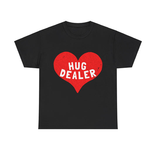 Hug Dealer Unisex Graphic T-Shirt, Sizes S-5XL