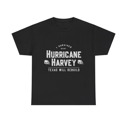 I Survived Hurricane Harvey Texas Will Rebuild Unisex Graphic T-Shirt, Sizes S-5XL