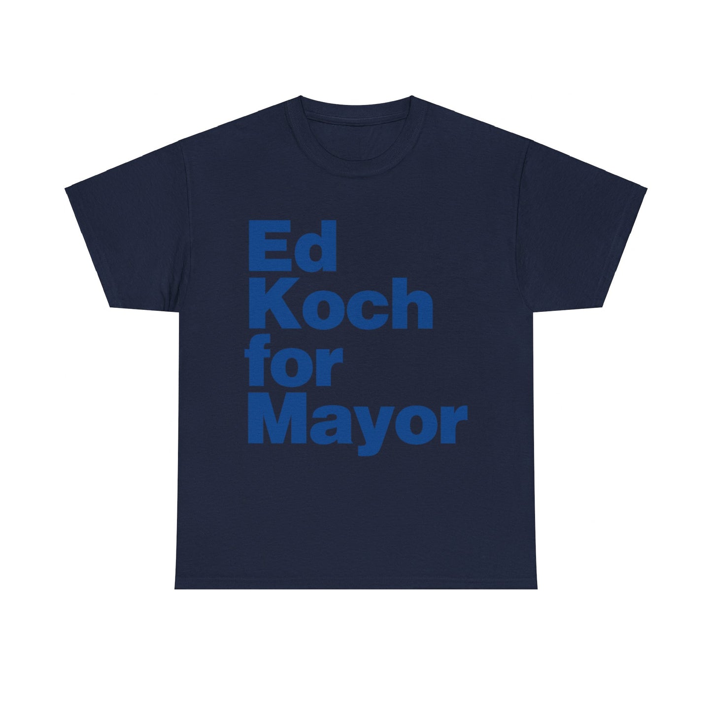 Ed Koch For Mayor Unisex Graphic T-Shirt, Sizes S-5XL