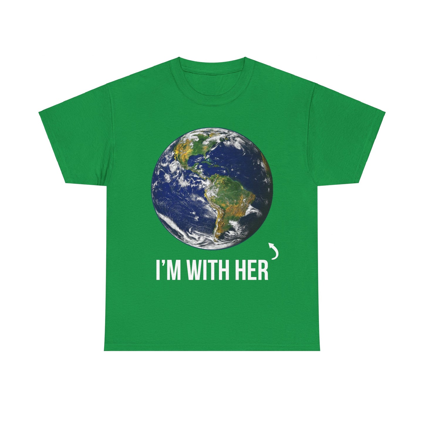 I'm With Her Mother Earth Unisex Graphic T-Shirt, Sizes S-5XL