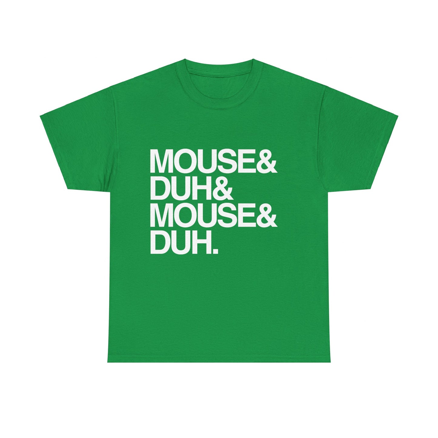 Mouse and Duh I'm a Mouse Unisex Graphic T-Shirt, Sizes S-5XL