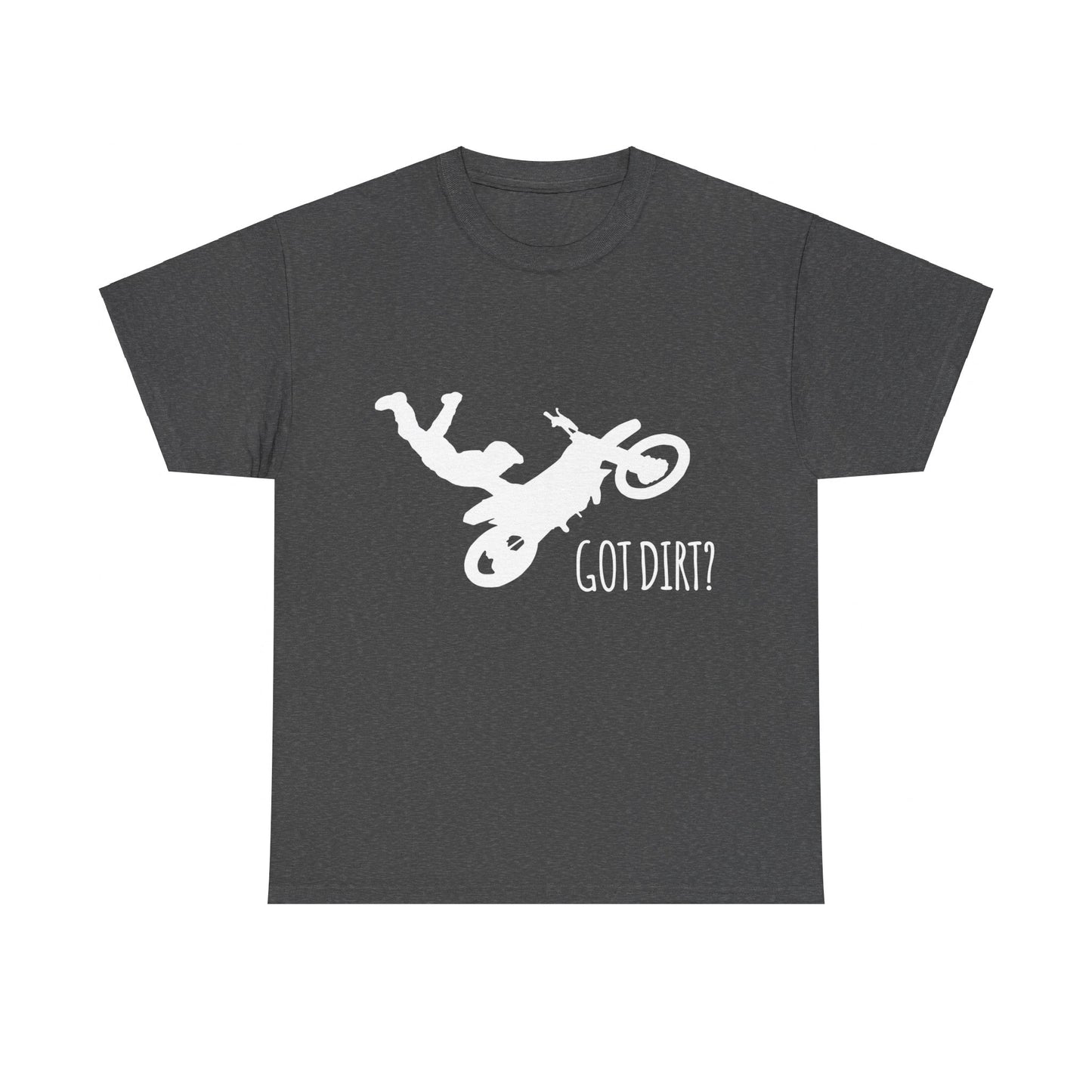 Got Dirt Unisex Graphic T-Shirt, Sizes S-5XL