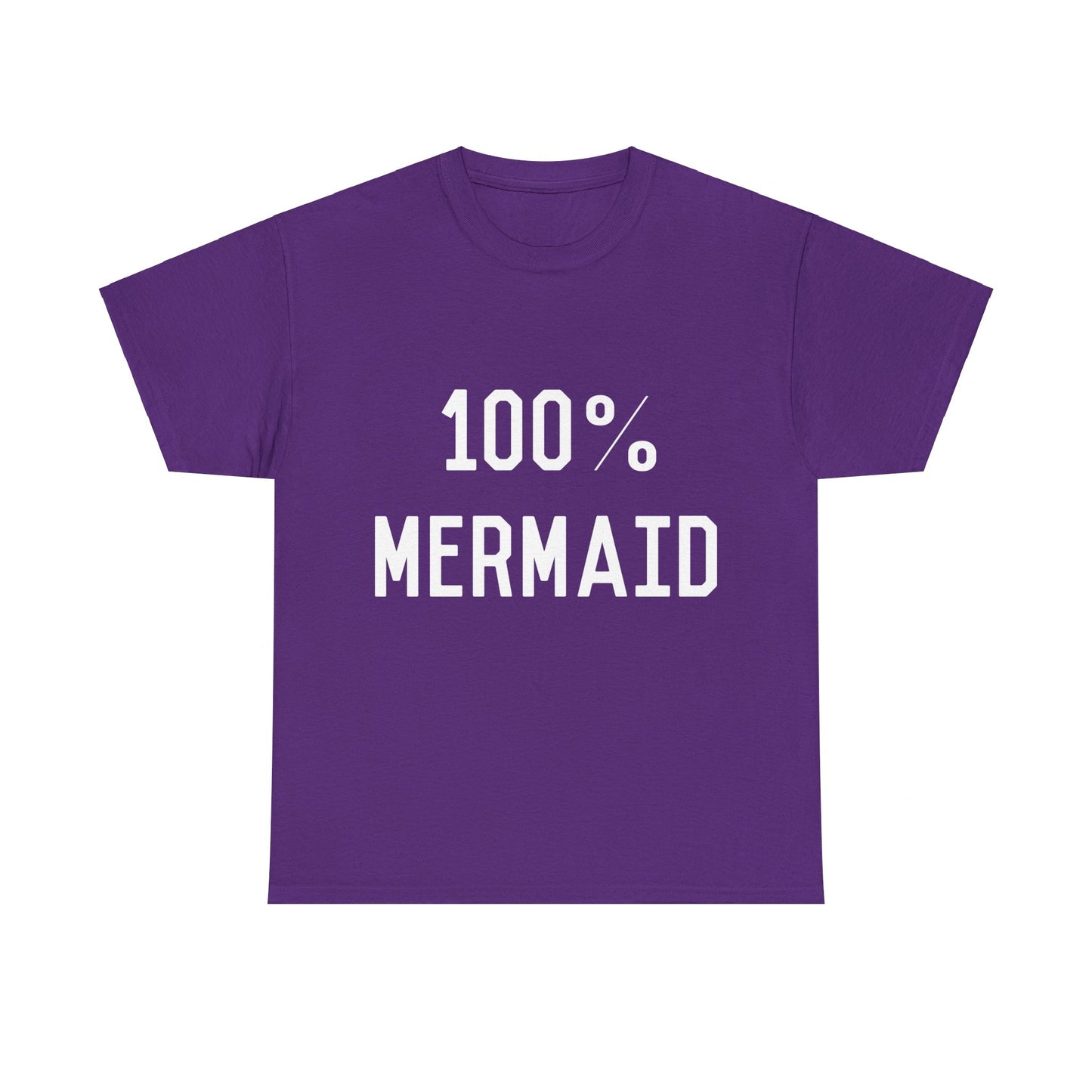 100% Mermaid Unisex Graphic T-Shirt, Sizes S-5XL