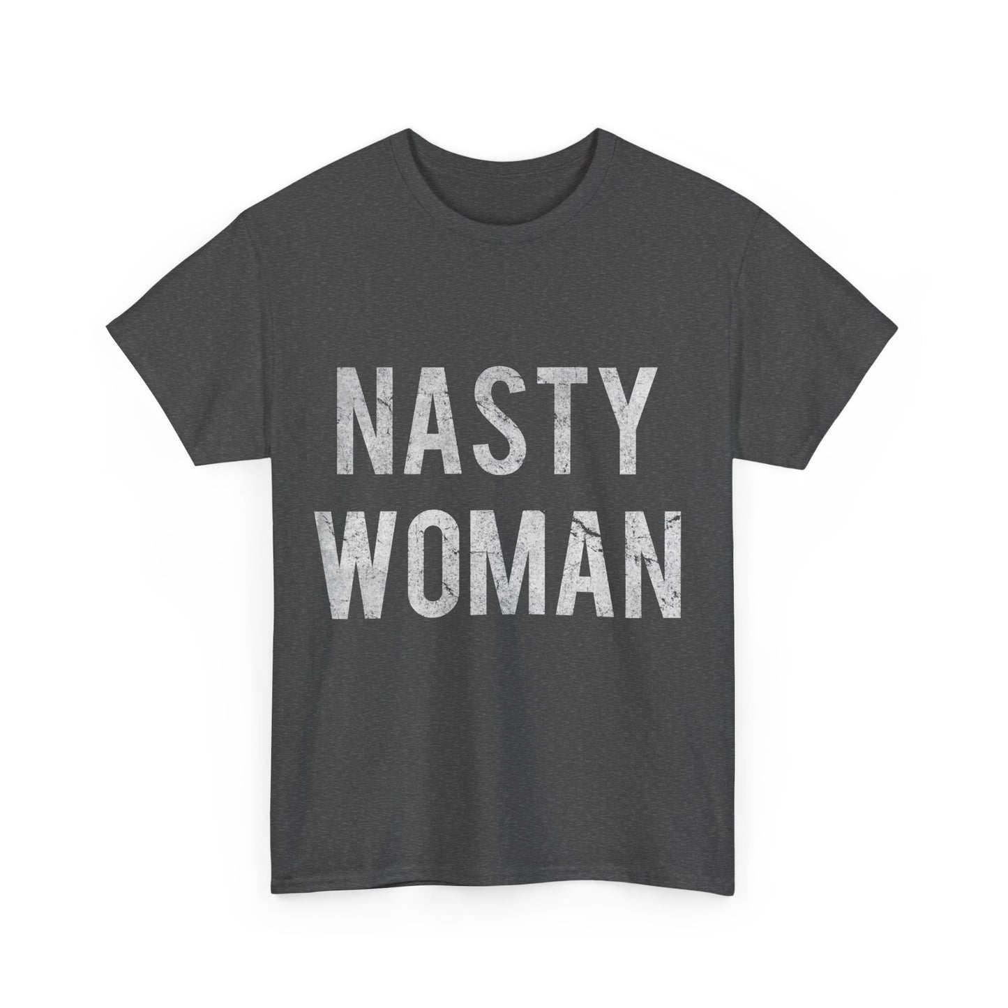 Nasty Woman Retro Unisex Graphic T-Shirt, Sizes S-5XL