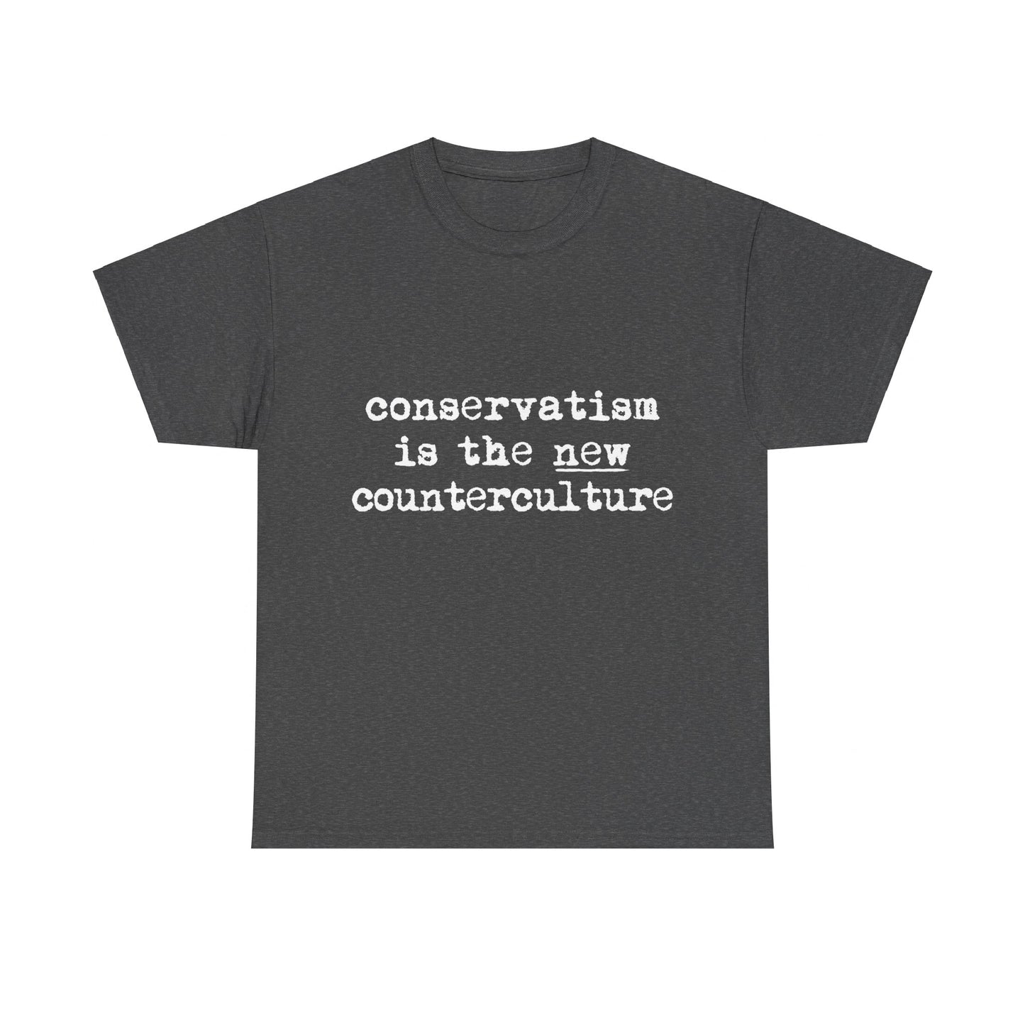 Conservatism Is The New Counterculture Unisex Graphic T-Shirt, Sizes S-5XL