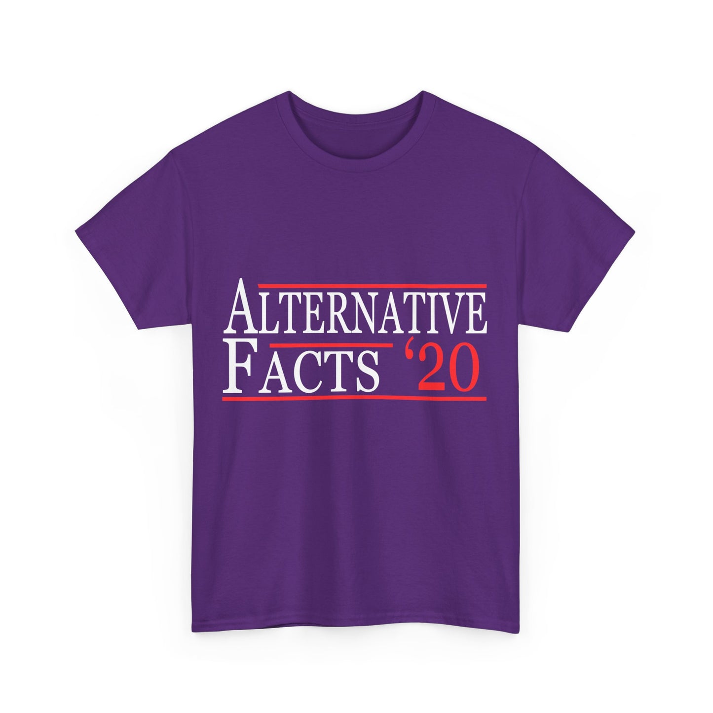 Alternative Facts 2020 Unisex Graphic T-Shirt, Sizes S-5XL