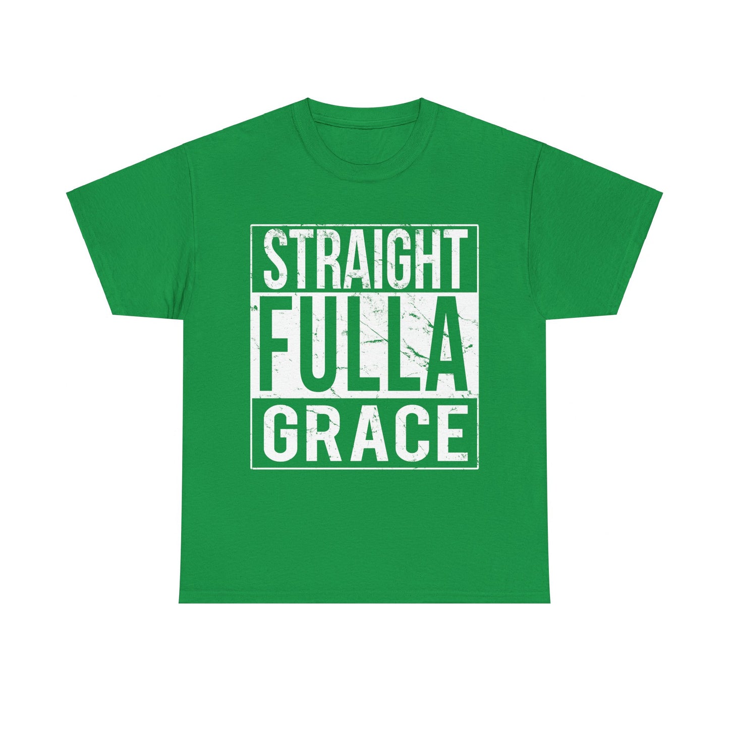 Straight Fulla Grace Unisex Graphic T-Shirt, Sizes S-5XL