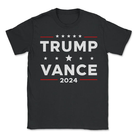 Trump Vance For President 2024 - Unisex T-Shirt - Black