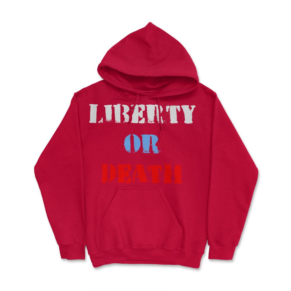 Liberty or Death - Hoodie - Red