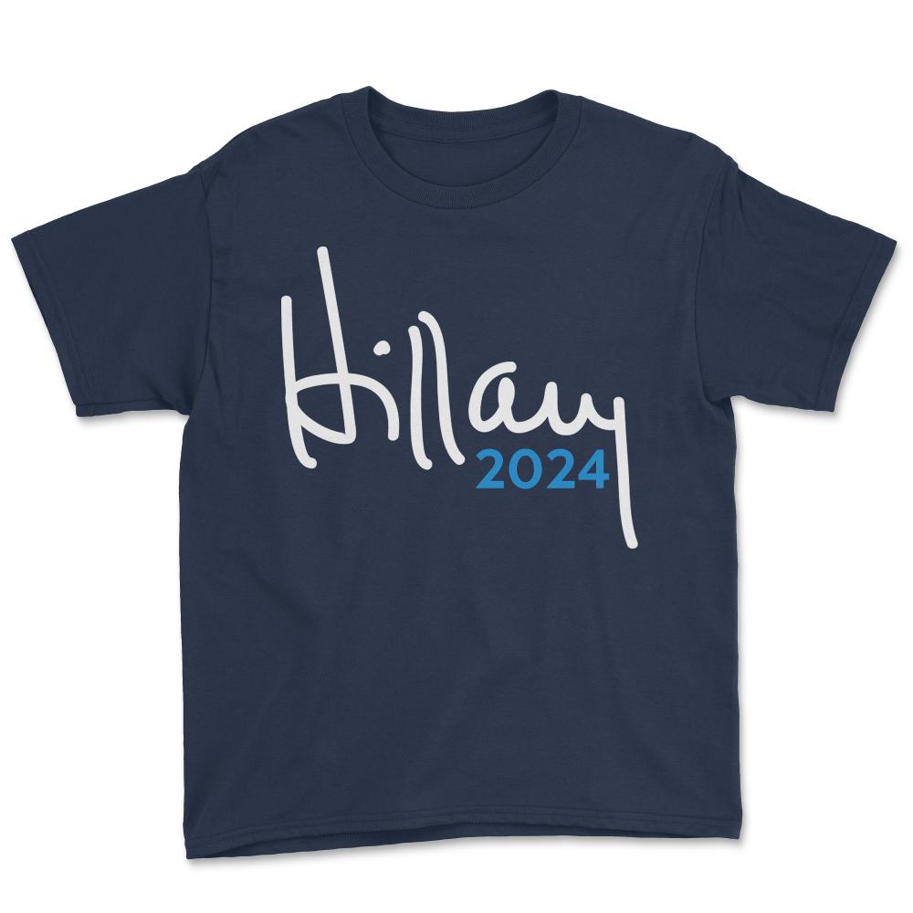 Hillary Clinton for President 2024 - Youth Tee - Navy