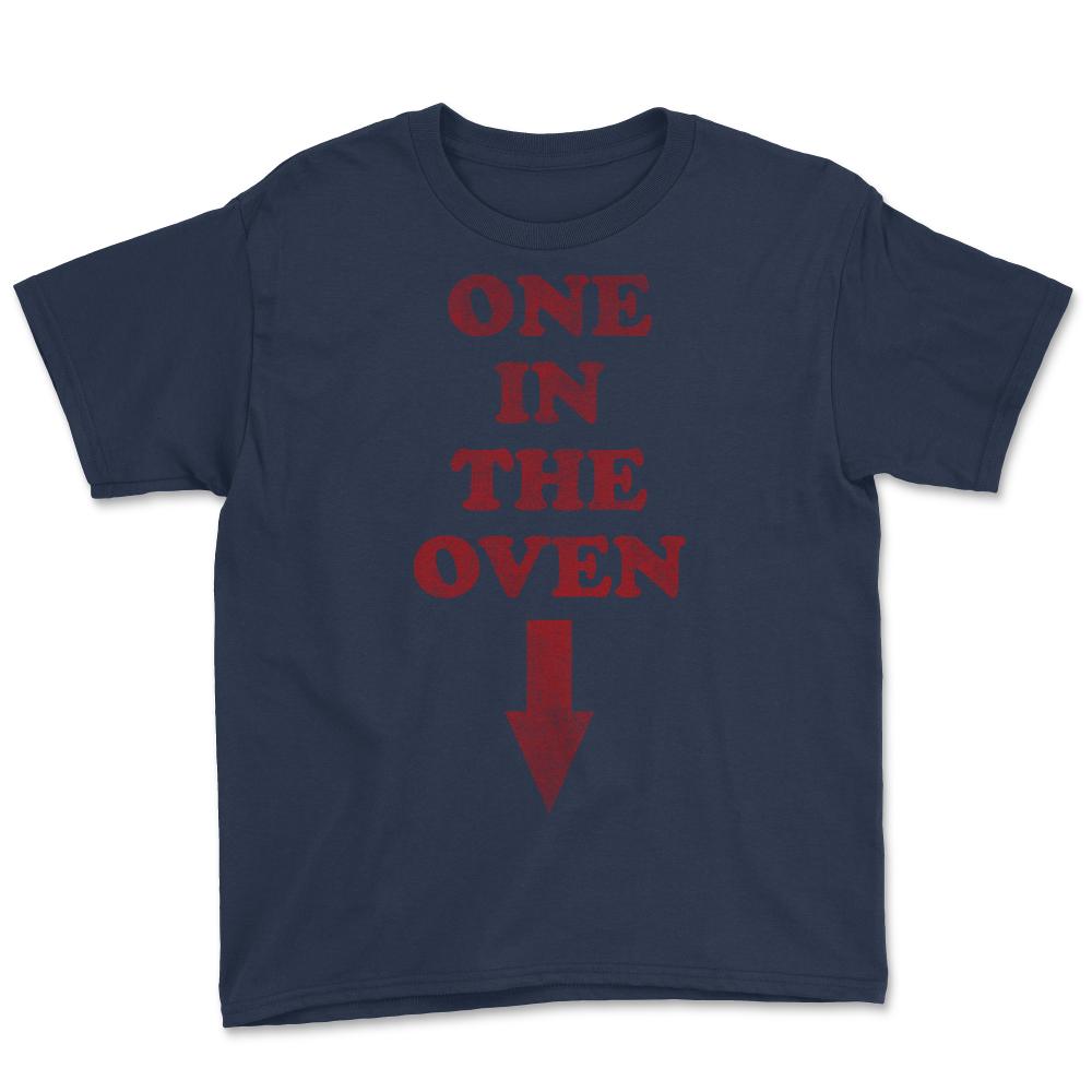 One In The Oven Expecting Pregnant - Youth Tee - Navy