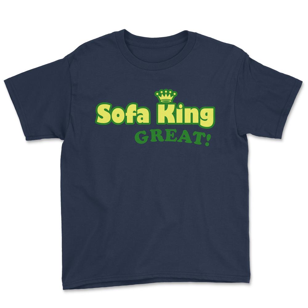 Sofa King Great - Youth Tee - Navy