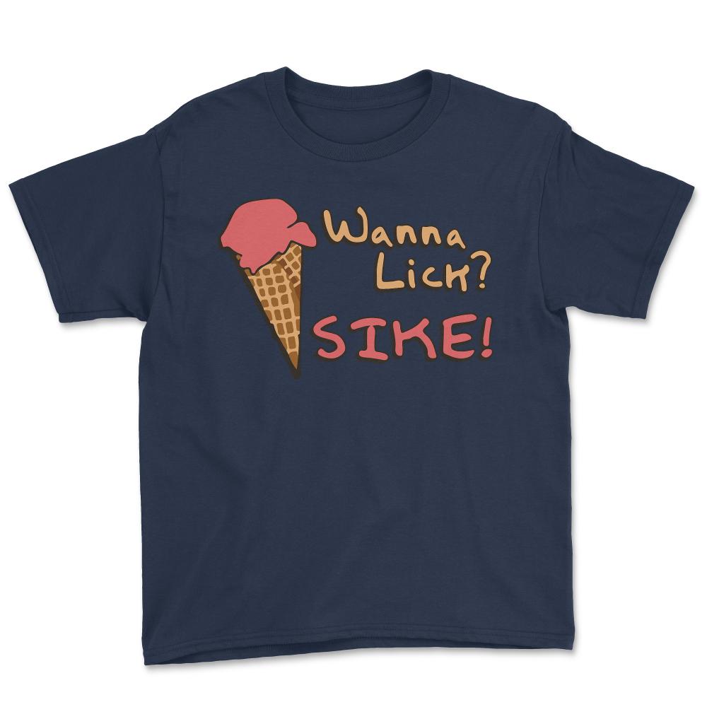 Wanna Lick Sike Ice Cream Man - Youth Tee - Navy